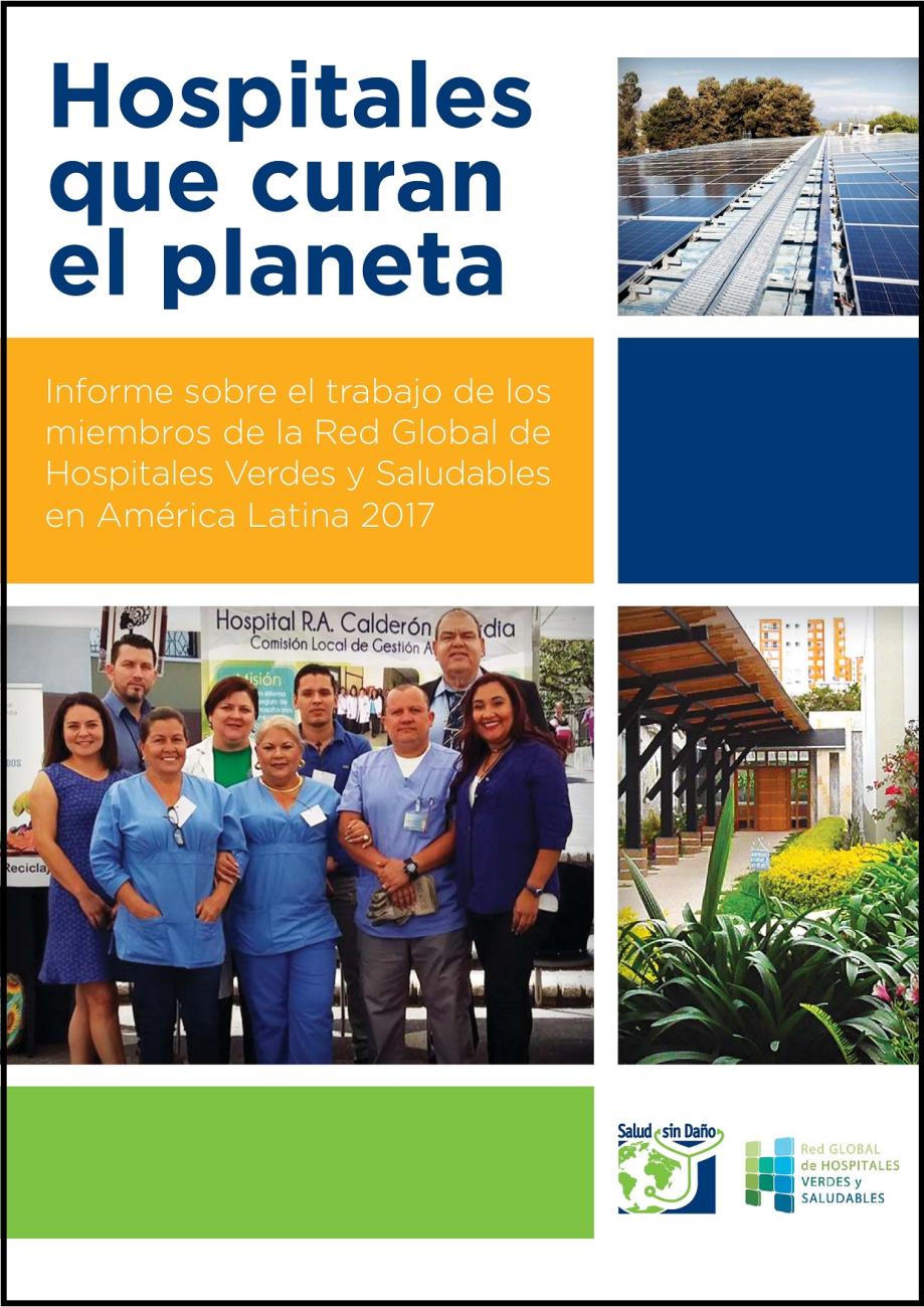 Hospitales que cuidan el planeta - Edición 2017