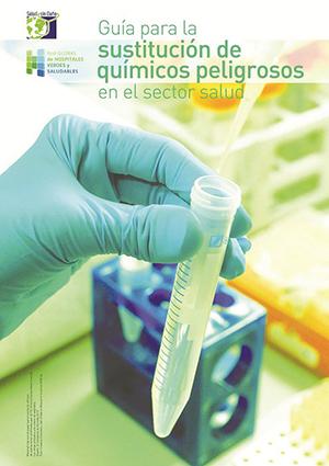 Portada del documento "Guía para la sustitución de químicos peligrosos"