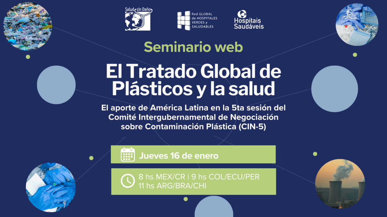 Seminario web | Tratado Global de Plásticos y salud