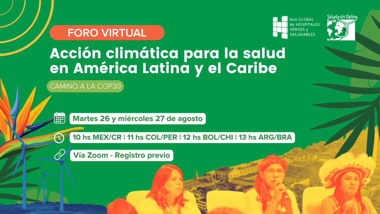 Foro virtual | Camino a la COP30 - Acción climática para la salud en América Latina y el Caribe