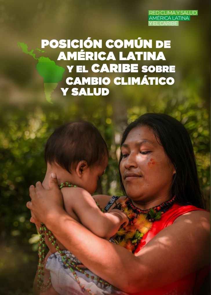 Posición Común de América Latina y el Caribe sobre Cambio Climático y Salud