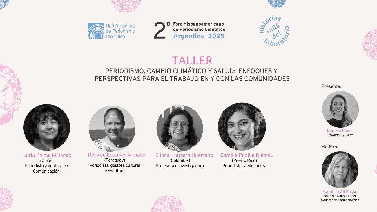 Taller virtual para periodistas | Periodismo, cambio climático y salud