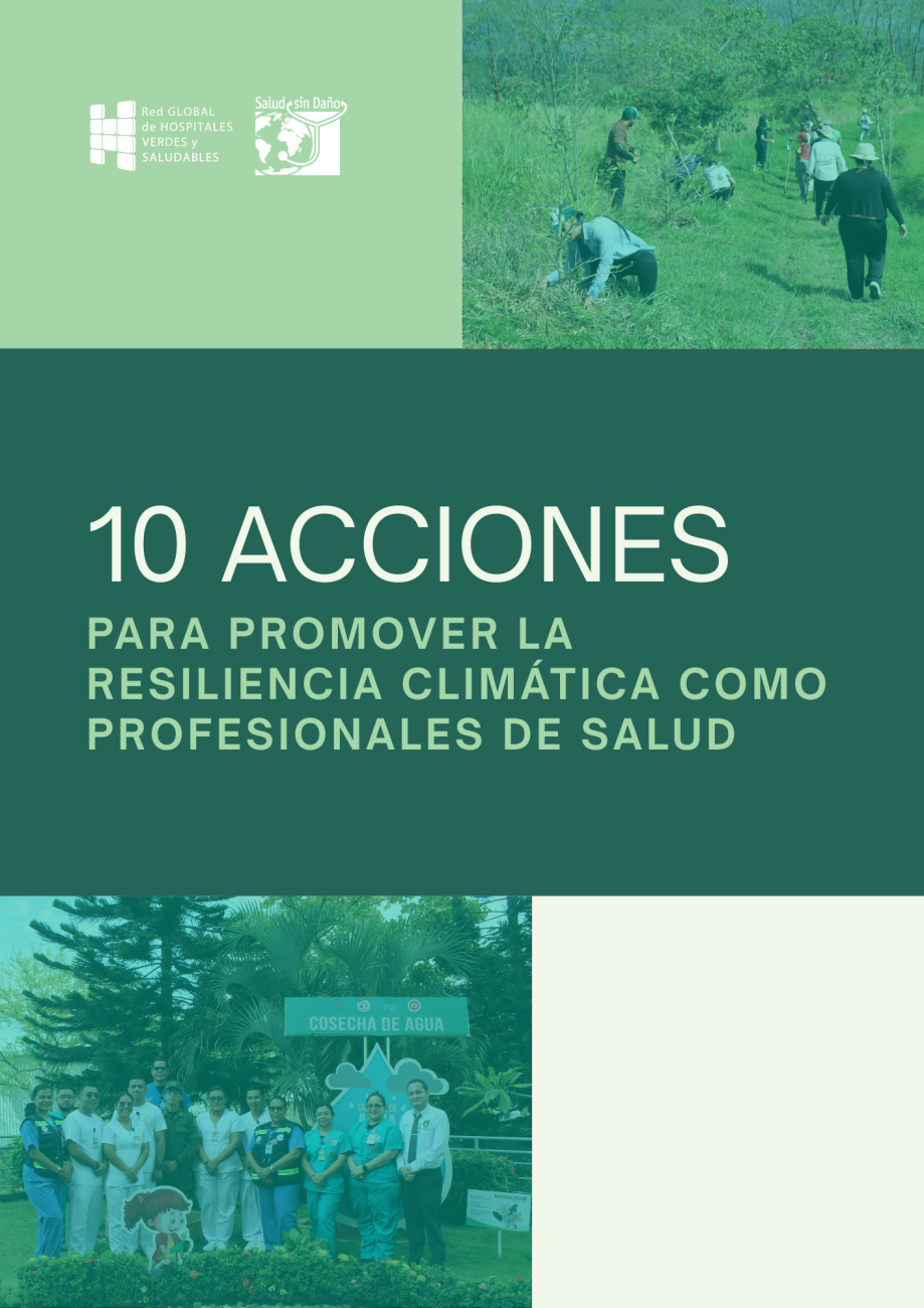Diez acciones para promover la resiliencia climática como profesionales de salud